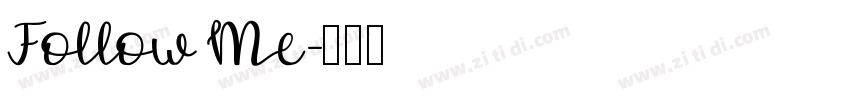 Follow Me字体转换